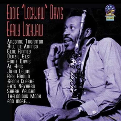 Eddie Davis: Early Lockjaw [CD]