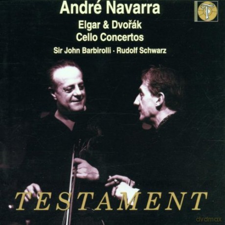 Andre Navarra: Violoncellokonzerte Von Elgar und Dvorak (Aufnahmen 1957/1954) [CD]