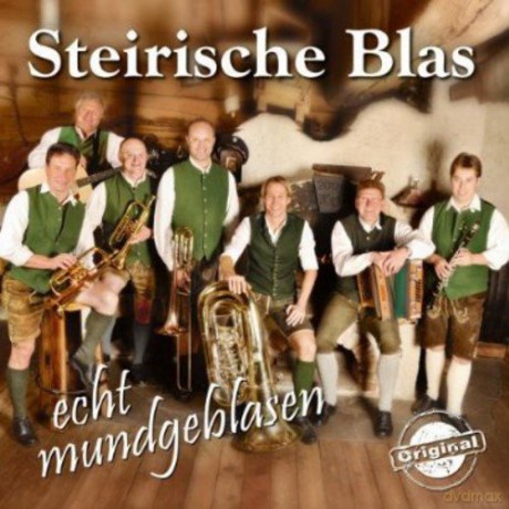 Steirische Blas: echt mundgeblasen! [CD]