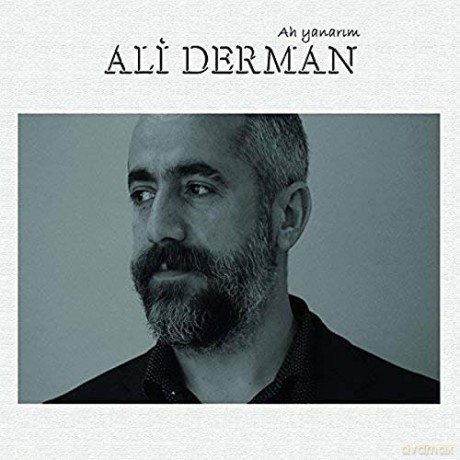Ali Derman: Ali Derman - Ah Yanarim [CD]