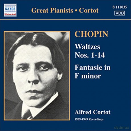 Alfred Cortot: Walzer Nr. 1-14/Fantasie F-Moll [CD]