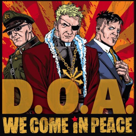 D.O.a.: We Come in Peace [CD]