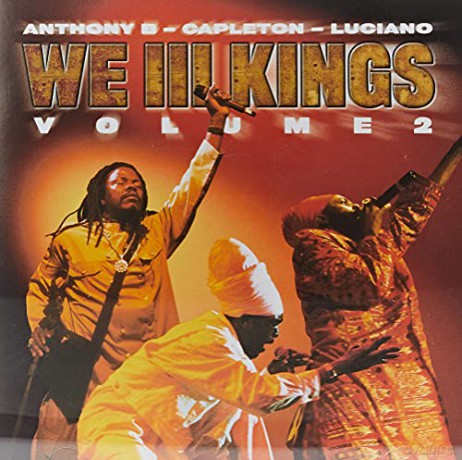Anthony B: We III Kings, Vol.2 [CD]