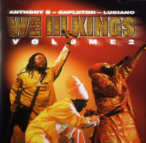 Anthony B: We III Kings, Vol.2 [CD]