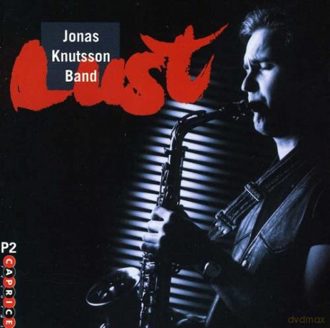 Jonas Band Knutsson: Lust [CD]