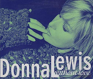 Donna Lewis: Without Love/ [CD]