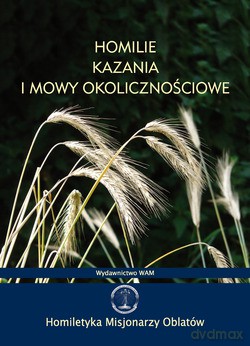 Homilie, Kazania I Mowy Okolicznościowe [KSIĄŻKA]