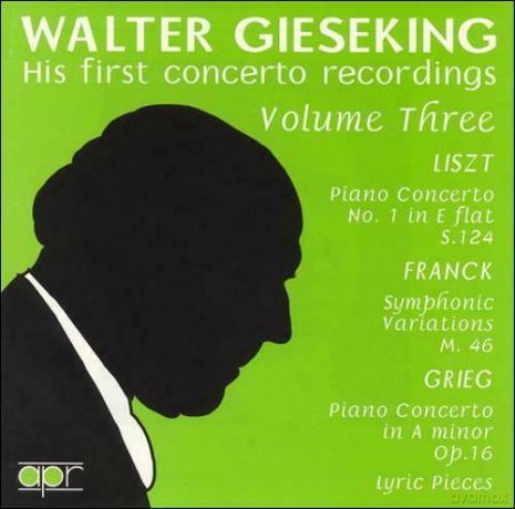 Walter Gieseking: His First Concerto Recording - 3 [CD]