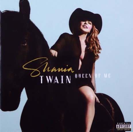 Shania Twain: Queen Of Me [CD]