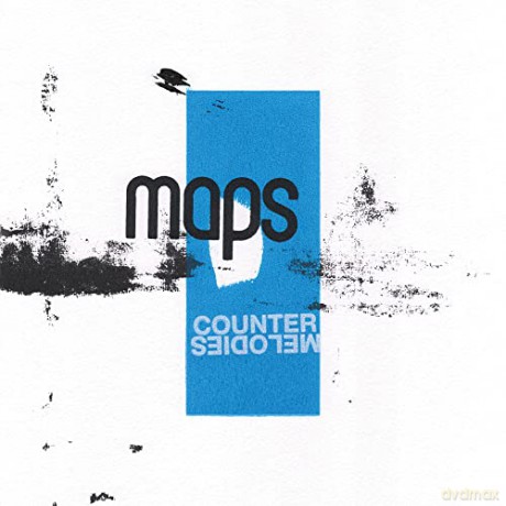 Maps: Counter Melodies (digipack) [CD]