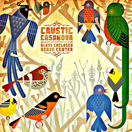 Caustic Casanova: Glass Enclosed Nerve Center (digipack) [CD]