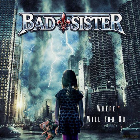 Bad Sister: Where Will You Go [CD]
