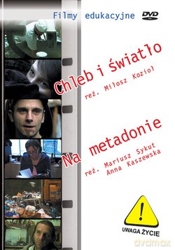 Chleb I Światło/Na Metadonie [DVD]