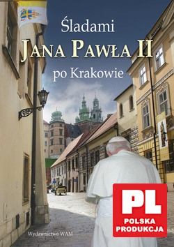 Śladami Jana Pawła II Po Krakowie [DVD]