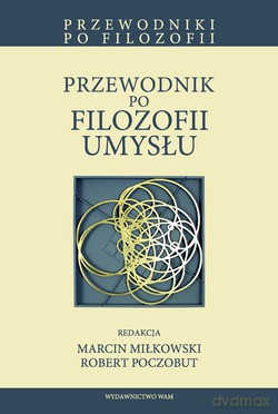 Przewodnik Po Filozofii Umysłu [KSIĄŻKA]