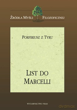 List Do Marcelli - Porfiriusz z Tyru [KSIĄŻKA]