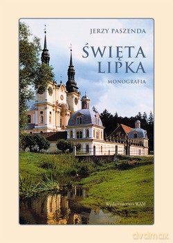 Święta Lipka. Monografia [KSIĄŻKA]