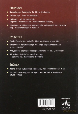 Kościół Katolicki W Czasach Komunistycznej Dyktatury. Między bohaterstwem a agenturą. Studia i materiały. Tom I [KSIĄŻKA]