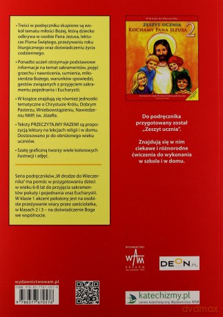 Kochamy Pana Jezusa - Katechizm. Podręcznik do religii dla klasy II szkoły podstawowej [KSIĄŻKA]