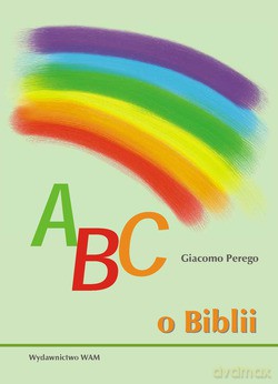 Abc o Biblii - Giacomo Perego SSP [KSIĄŻKA]