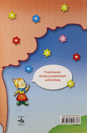 Marzenia Mamy. Scenariusz przedstawienia dla młodszych dzieci na Dzień Matki [KSIĄŻKA]
