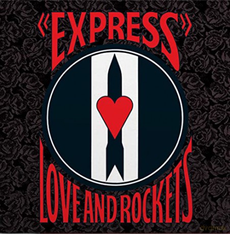 Love And Rockets: Express [Winyl]