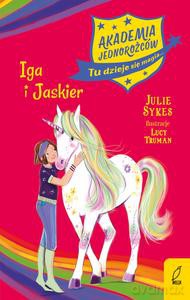Akademia jednorożców. Iga i Jaskier (Tom 12) - Julie Sykes [KSIĄŻKA]