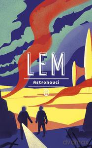 Astronauci - Stanisław Lem [KSIĄŻKA]