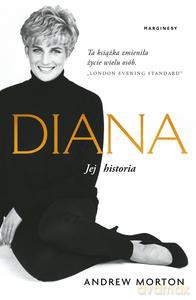 Diana. Jej historia - Andrew Morton [KSIĄŻKA]
