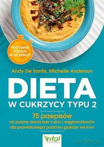 Dieta w cukrzycy typu 2 - Santis Andy De [KSIĄŻKA]