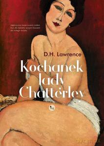 Kochanek lady Chatterley - D.H. Lawrence [KSIĄŻKA]
