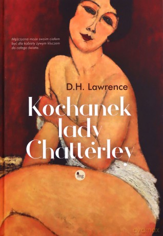Kochanek lady Chatterley - D.H. Lawrence [KSIĄŻKA]