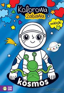 Kolorowa zabawa. Kosmos [KSIĄŻKA]