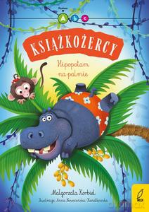Książkożercy. Hipopotam na palmie - Małgorzata Korbiel [KSIĄŻKA]