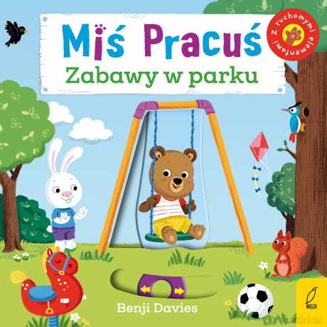 Miś Pracuś. Zabawy w parku - Benji Davies [KSIĄŻKA]