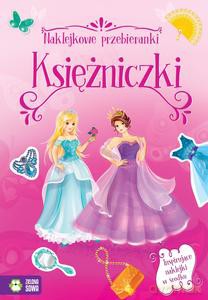 Naklejkowe przebieranki. Księżniczki [KSIĄŻKA]