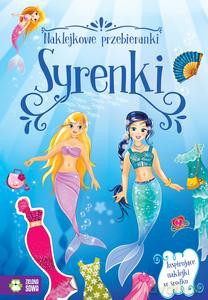 Naklejkowe przebieranki. Syrenki [KSIĄŻKA]
