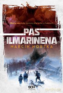 Pas Ilmarinena - Marcin Mortka [KSIĄŻKA]