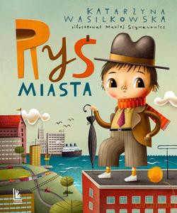 Ryś miasta - Katarzyna Wasilkowska [KSIĄŻKA]
