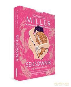 Seksownik, czyli mądrze i pikantnie - Katarzyna Miller, Beata Pawłowicz [KSIĄŻKA]