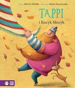 Tappi i Kocyk Mocyk - Marcin Mortka [KSIĄŻKA]