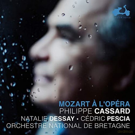 Mozart: A L Opera Orchestre National De Bretagne Cassard Dessay Pescia (digipack) [CD]