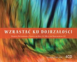 Wzrastać Ku Dojrzałości - Wacław Królikowski SJ [4CD]