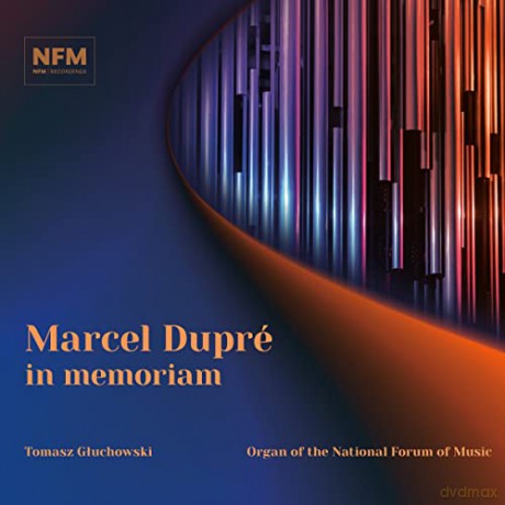 Tomasz Głuchowski: Marcel Dupre In Memoriam [CD]