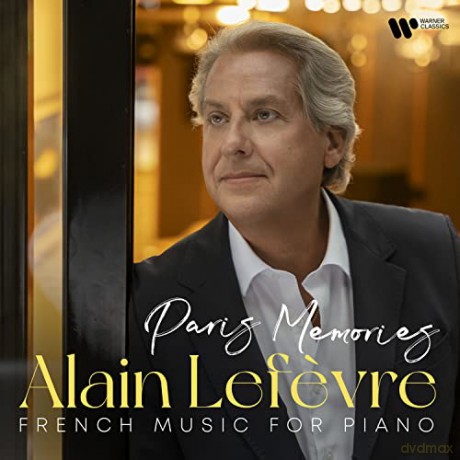 Alain Lefevre: Paris Memories [CD]