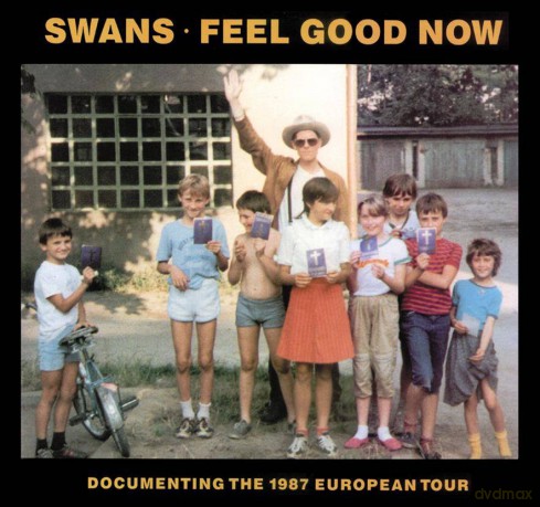 Swans: Feel Good Now [2xWinyl]