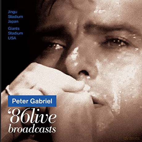 Peter Gabriel: 1986 Live Broadcasts [2CD]