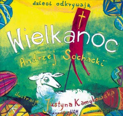 Wielkanoc - Andrzej Sochacki [KSIĄŻKA]