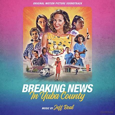 Breaking News In Yuba County soundtrack (Jeff Beal) [CD]