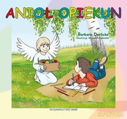 Anioł Opiekun - Barbara Derlicka [KSIĄŻKA]